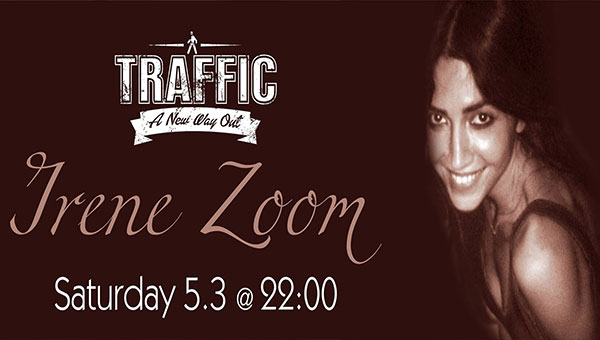 Η Irene Zoom σήμερα στα decks του TRAFFIC!